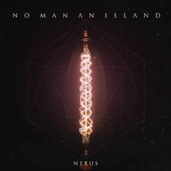 No Man An Island : Nexus